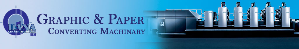 Dana Graphics & Paper converting Machinery (DGM)